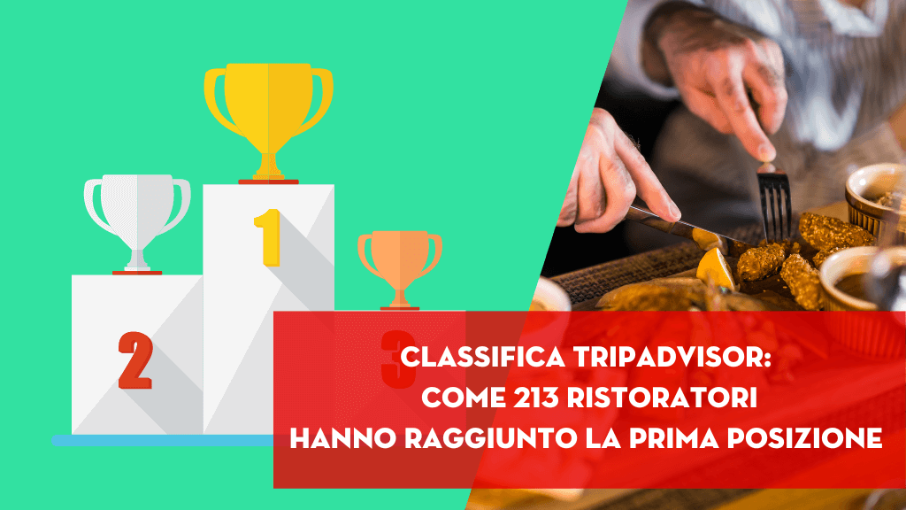 Al momento stai visualizzando Classifica Tripadvisor, come 213 ristoratori hanno raggiunto la prima posizione